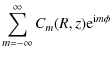 $\displaystyle \sum\limits_{m=-\infty}^{\infty}C_{m}(R,z){\rm e}^{{\rm i}m\phi}$