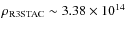 $\rho_{\rm R3STAC} \sim 3.38 \times 10^{14}$