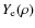 $Y_{\rm e}(\rho)$