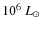 $10^6~L_\odot$