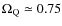 $\Omega_{\rm Q}\simeq0.75$