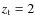 $z_{\rm t}=2$
