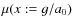 $\mu(x: = g/a_0)$