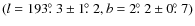 $(l = 193\hbox{$.\!\!^\circ$ }3 \pm 1\hbox{$.\!\!^\circ$ }2, b = 2\hbox{$.\!\!^\circ$ }2 \pm 0\hbox{$.\!\!^\circ$ }7)$
