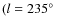 $(l =
235\hbox{$^\circ$ }$