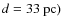 $d = 33~{\rm pc})$