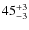 $\rm 45_{-3}^{+3}$