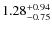 $\rm 1.28_{-0.75}^{+0.94}$
