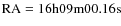 $\rm RA=16h09m00.16s$