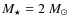 $M_\star = 2~M_\odot$