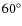 $60^{\rm\circ }$