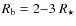 $R_{\rm b} = 2{-}3~R_\star$