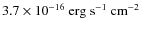 $3.7 \times \rm 10^{-16}~erg~s^{-1}~cm^{-2}$