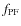 $f_{\rm PF}$