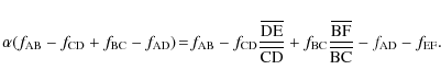 \begin{displaymath}
\alpha(f_{\rm AB}-f_{\rm CD}+f_{\rm BC}-f_{\rm AD}) \!=\! f...
...\overline{\rm BF}}{\overline{\rm BC}}
-f_{\rm AD}-f_{\rm EF}.
\end{displaymath}