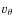 $v_{\theta}$
