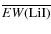 $\overline{EW({\rm Li I})}$