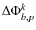 $ \Delta\Phi^k_{b,p}$