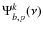 $\Psi^k_{b,p}(\nu)$