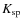 $K_{\rm sp}$