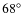 $68^{\circ}$