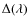 $\Delta(\lambda)$