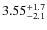 $3.55^{\rm +1.7}_{-2.1}$