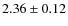 $2.36\pm0.12$