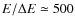 $E/\Delta E \simeq 500$