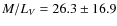 $M/L_V=26.3\pm 16.9$