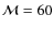 ${\cal M}= 60$