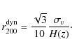 \begin{displaymath}r_{200}^{\rm dyn} = \frac{\sqrt{3}}{10}\frac{\sigma_v}{H(z)}\cdot
\end{displaymath}