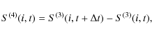 \begin{displaymath}%
S^{(4)}(i,t) = S^{(3)}(i,t+\Delta t) - S^{(3)}(i,t),
\end{displaymath}