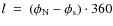 $l ~=~ (\phi_{\rm N} - \phi_{\rm s}) \cdot 360$