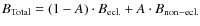 $B_{\rm Total} = (1-A) \cdot B_{\rm ecl.} + A \cdot B_{\rm non-ecl.}$