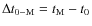 $\Delta t_{{\rm0-M}} = t_{{\rm M}} - t_{\rm0}$