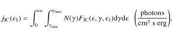 \begin{displaymath}j_{\rm IC}(\epsilon_1)=\int_{0}^{\infty}\int_{\gamma_{\rm min...
... d}\epsilon ~~~{\rm\left(\frac{photons}{cm^{3}~s~erg}\right)},
\end{displaymath}