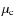 $\mu _{\rm c}$