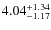 $\rm 4.04_{-1.17}^{+1.34}$