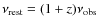 $\nu_{\rm rest}=(1+z)\nu_{\rm obs}$