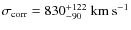 $\sigma_{\rm corr}=830^{+122}_{-90}~{\rm km~s^{-1}}$