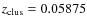 $z_{\rm clus} = 0.05875$