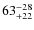 $\rm 63^{-28}_{+22}$