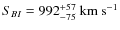 $S_{BI} = 992^{+57}_{-75}~{\rm km~s^{-1}}$