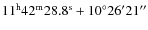$\rm 11^{h} 42^{m}28.8^{s} +10^{\circ }26{'}21{''}$