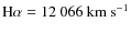 ${\rm H}\alpha= 12~066~{\rm km~s^{-1}}$