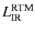 $L_{\rm IR}^{\rm RTM}$