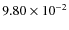 $9.80\times10^{-2}$