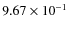 $9.67\times10^{-1}$