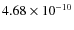 $4.68\times10^{-10}$